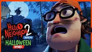 Hello neighbor 2 patch 9 Halloween update (12 minutes gameplay)
