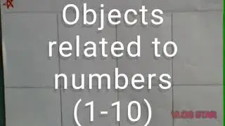 Objects related to numbers (1-10)