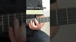 Whole Lotta Love Guitar + Tabs  