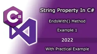 EndsWith() Method With Example In Detail In Csharp In Hindi