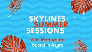 Azure Spend - Wim Matthyssen