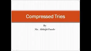 Compressed Tries and its representation