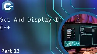 Set and display in c++