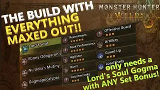 Got a Gogma GL With Lord's Soul? MAX EVERY GOOD ATTACK SKILL Monster Hunter Wilds Gunlance Build TU4