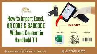 Avant Garde | How to Import Excel, QR CODE & BARCODE Without Content