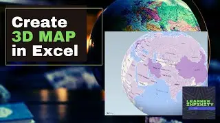 Create 3D Map in Excel