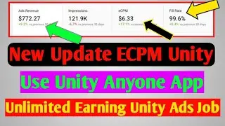Make Money Online | Unity Online Earning 100$ |Complete Guide Unity Ads USE APP ECPM LOW All-County