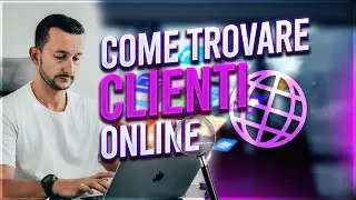 COME TROVARE CLIENTI ONLINE: LinkedIn / Blog / Speech / Youtube / Amazon