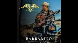 Barbarino - Revolver Cannabis Ft. Gerardo 