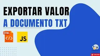 Exportar valor a un Archivo .txt con HTML y JavaScript muy fácil | De cualquier Web