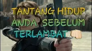 Tunjukkan Jiwa Keberanianmu Dalam Tantangan Hidup Ini || Video Motivasi ||