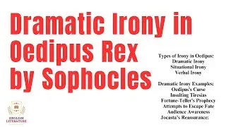Dramatic irony in the play Oedipus rex? Types of irony used in play Oedipus the King