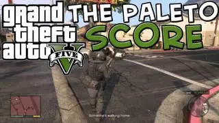 GTA V - The Paleto Score