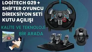 Logitech G29 + Shifter Driving Force Oyuncu Direksiyon Seti Kutu Açılışı