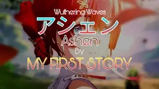 Wuthering Waves Anime Opening 2 | [My First Story - Ashen]