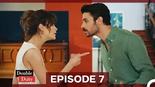 Double Duty Episode 7 (Urdu Dubbed)