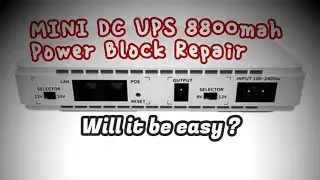 MINI DC UPS 8800mah Multipurpose - Power Block Repair #upsc