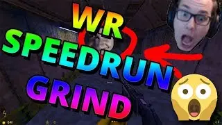 HALF-LIFE WR SPEEDRUN GRIND!