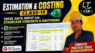#19| Quantity Calculation for Staircase concrete and shuttering, then Input in Excel