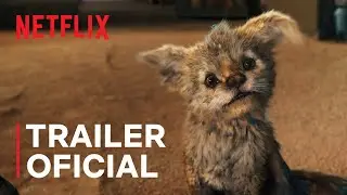 Chupa | Trailer oficial | Netflix