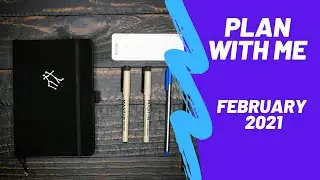 Minimalist Bullet Journal - February 2021 Plan with Me