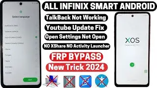 All Infinix Smart Android FRP Bypass | Activity Launcher Not Working No Xshare | Without Pc 2024