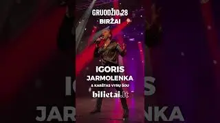 Gruodžio 28 d. Biržų kultūros centre! Iki pasimatymo, brangieji! #biržai #igorisjarmolenka