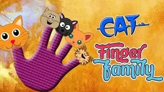 Cat Finger Family || Daddy Finger || Finger Family Nursery Rhymes