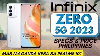 Infinix Zero 5G 2023 - Price Philippines, Specs & Official Looks - Pwedeng Ipang Tapat sa Realme 10?