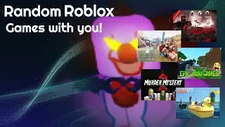 Random Roblox Games! Random Edition