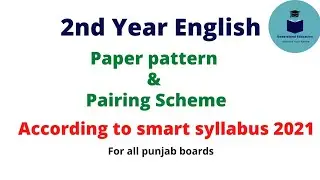 2nd year English pairing scheme according to smart syllabus | 2nd year English paper pattern