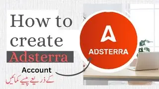 Adsterra|How to create adsterra account| How to earn money with adsterrra|