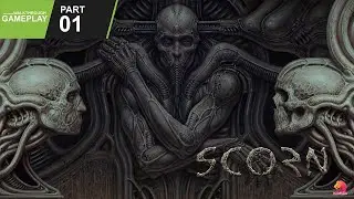 SCORN: Gameplay Walkthrough - Part1 | NVIDIA RTX | Ultra Settings #scorn