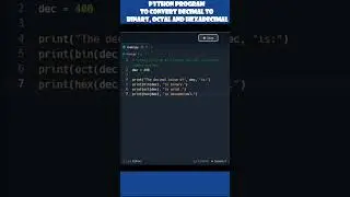 Python program to convert Decimal to Binary, Octal and Hexadecimal#shorts#coding#python#programming