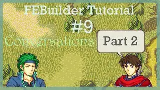 FEBUilder Custom Conversations Tutorial! ~ Part 2