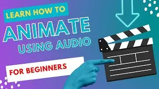 How to animate with audio / animate from audio in 5 mins