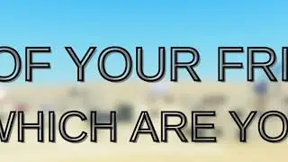 OUT OF YOUR FRIENDS WHICH ARE YOU - Roblox shitpost