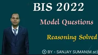 BIS 2022 /Model Questions /Reasoning /Solved