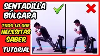 COMO HACER SENTADILLA BULGARA  ¿GLÚTEO O CUÁDRICEPS?  ✅Tutorial Técnica ➕ Completo