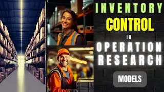 Inventory Control In Operation Research | Inventory Control Models | Practical Example | Challenges