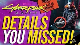 Cyberpunk 2077 - Details You Missed! (Part 2)