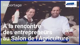 A la rencontre des entrepreneurs au Salon International de l'Agriculture !