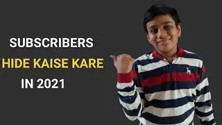 How To Hide Subscribers | Subscribers Hide Kaise Kare | Techy Arpan