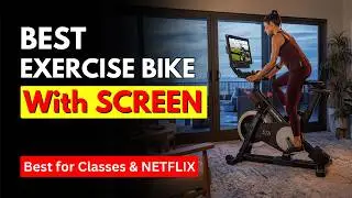 5 Best Exercise Bike with Screen (2024) | Best Exercise Bike for Netflix & Workout Videos