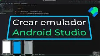 Create an emulator in Android Studio correctly and quickly.