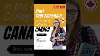 Study in Canada/ Best college in Canada. Canada Study Visa. student Visa for Canada. Canada Visa
