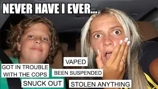 NEVER HAVE I EVER WITH MY LITTLE BROTHER *he did what?!