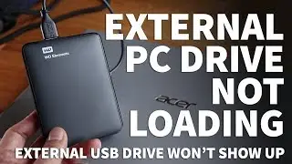 Windows External Hard Drive Not Showing Up – USB Drive Not Recognized on Windows PC