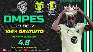 PATCH DMPES 4.8 (COMPLETO) - BRASILEIRÃO A/B e EUROPA 100% ATUALIZADO | PES 2017