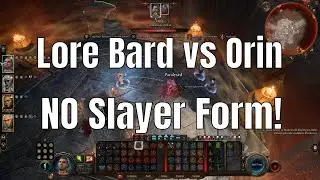 Lore Bard Solo Orin on Tactician Mode (NO Slayer Form) - Baldur's Gate 3
